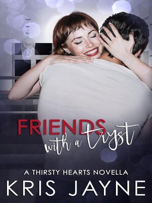cover image of Friends with a Tryst